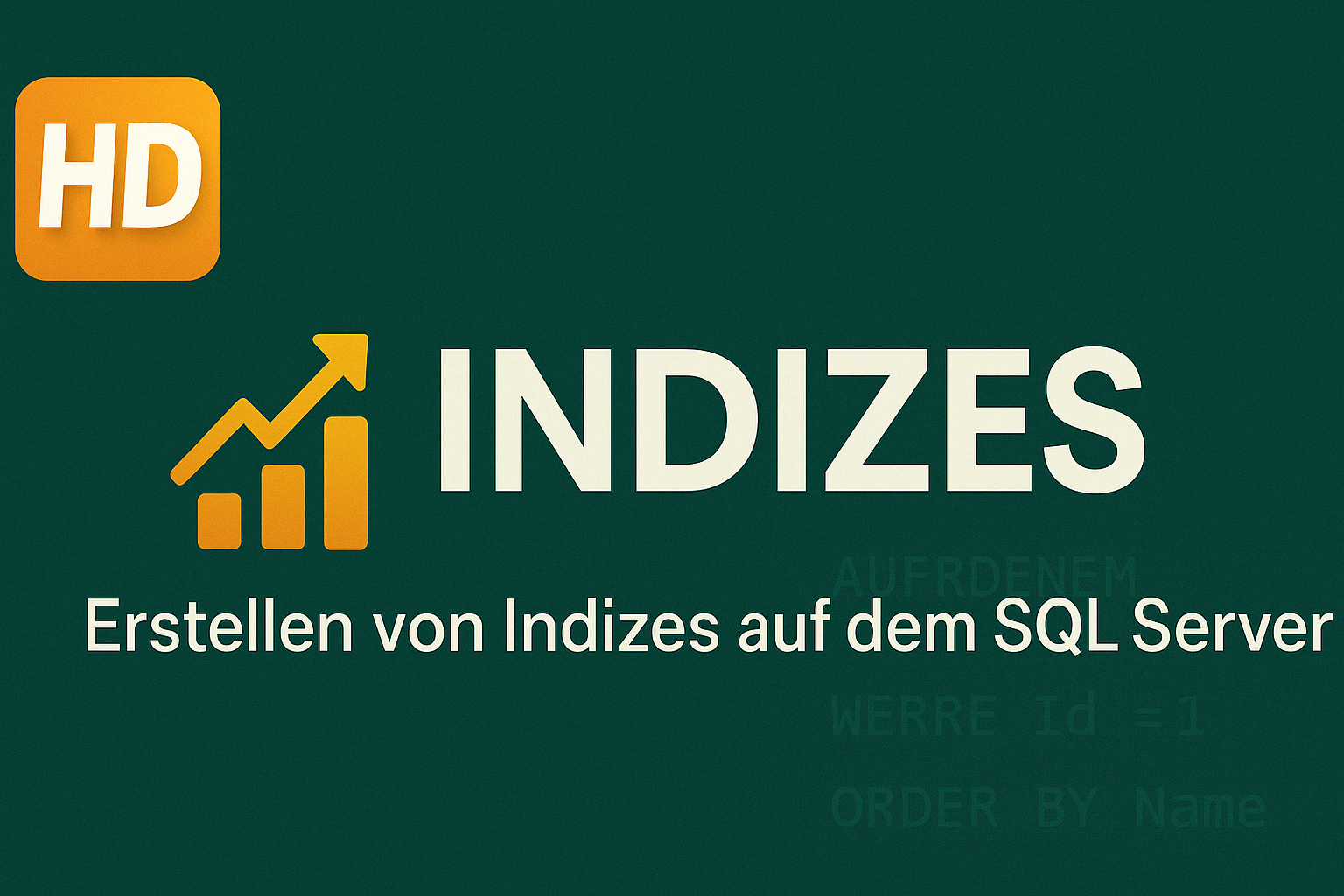 Indizes am Microsoft SQL Server