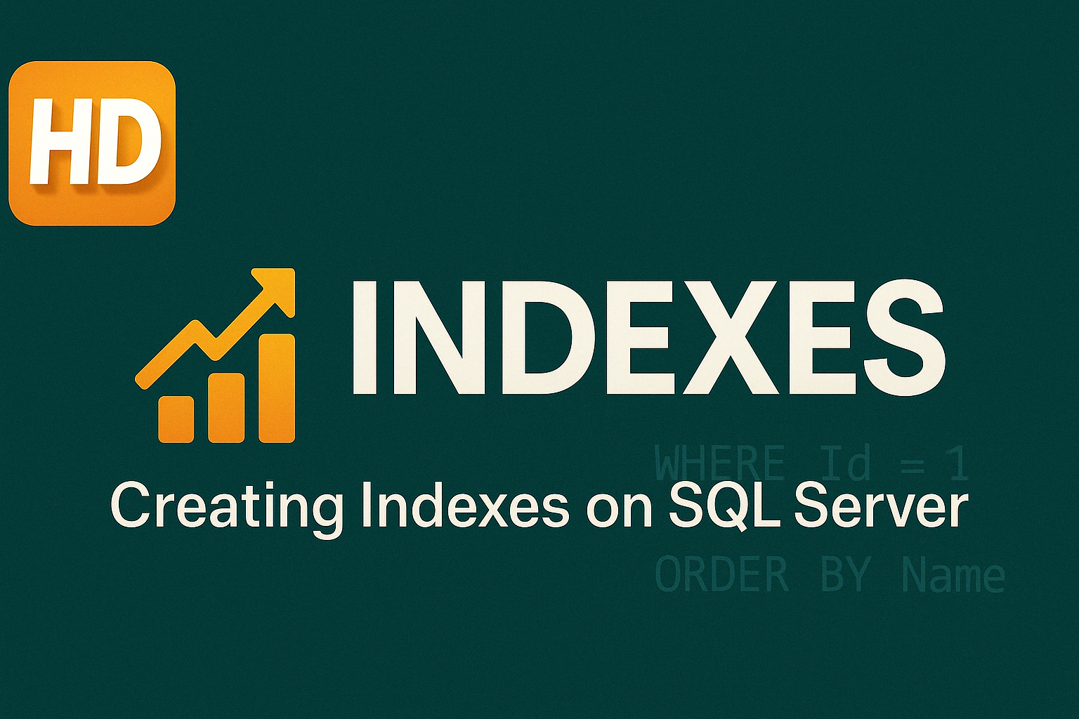 Indexes and the Microsoft SQL Server